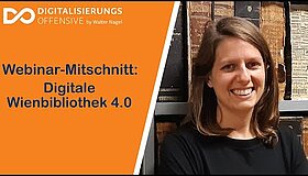 Youtube Video Vorschaubild zu Webinar-Mitschnitt: Digitale Wienbibliothek 4 0 – Die Wienbibliothek und Ihr neues Portal