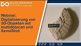 Youtube Video Vorschaubild zu Webinar-Mitschnitt: Digitalisierung von 3D Objekten mit multidotscan und SensiShot
