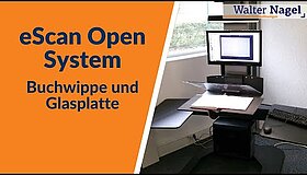 Youtube Video Vorschaubild zu Buchscanner eScan Open System - Buchwippe und Glasplatte