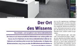 Ort des Wissens – Neue Arbeits- und Lernplätze in der Universitätsbibliothek