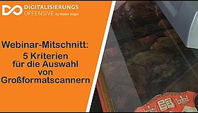 Youtube Video Vorschaubild zu Webinar-Mitschnitt: 5 Kriterien für die Auswahl von Großformatscannern für hochwertige Scans