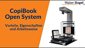 Youtube Video Vorschaubild zu CopiBook Open System - Vorteile, Eigenschaften und Arbeitsweise