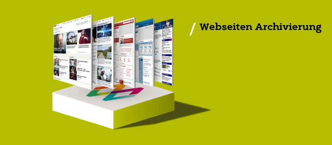 Webseitenarchivierung Webseitenarchivierung