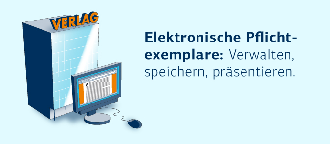 Elektronische Pflichtexemplare